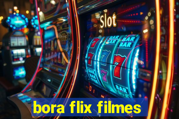 bora flix filmes